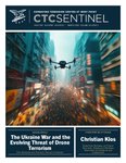 Thumbnail of On the Horizon: The Ukraine War and the Evolving Threat of Drone Terrorism - Combating Terrorism Center at West Point