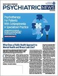 Thumbnail of What Does a Public Health Approach to Mental Health and Illness Look Like? | Psychiatric News