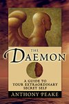 Cover of Listening to Your Secret Self: The ‘Daemon’ Spirit Who Guides Our Lives