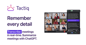 Thumbnail of Tactiq.io - AI Meeting Transcripts for Google Meet, Zoom & Teams