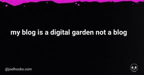 Thumbnail of 🌱 My Blog Is a Digital Garden, Not a Blog