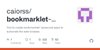 Cover of GitHub - caiorss/bookmarklet-maker: Tool to create bookmarklet/ javascript apps to automate the web browser.