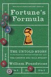 Cover of Fortune's Formula: The Untold Story of the Scientific Betting System That Beat the Casinos and Wall Street