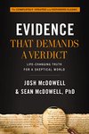 Cover of Evidence That Demands a Verdict: Life-Changing Truth for a Skeptical World