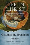 Cover of Life in Christ: Lessons from Our Lord's Miracles and Parables