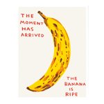 Thumbnail of David Shrigley, the Moment Has Arrived, 2021
