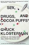 Cover of Sex, Drugs, and Cocoa Puffs