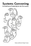 Thumbnail of Systems convening: a crucial form of leadership for the 21st century