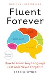 Thumbnail of Fluent Forever: How to Learn Any Language Fast and Never Forget It