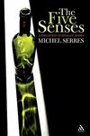 Cover of The Five Senses: A Philosophy of Mingled Bodies (Athlon…