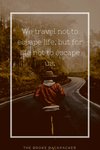 Thumbnail of 1. Travel makes you realize that no matter how much you know, there’s always more to learn.”
