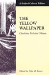 Cover of The Yellow Wallpaper (Bedford Cultural Editions)