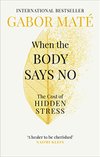 Cover of When The Body Says No
