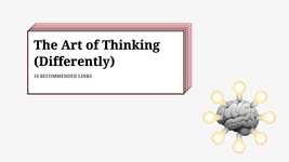 Thumbnail of The Art of Thinking (Differently) | carefully curated recommendations on what to read, watch and listen to.