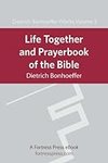 Cover of Life Together and Prayerbook of the Bible