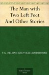 Cover of The Man with Two Left Feet And Other Stories (Jeeves and Wooster)