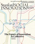 Thumbnail of We're excited to share that "The Future of Innovation is Collective" by Cynthia Rayner, Sophia Otoo, and Dr. François Bonnici is featured in Stanford Social Innovation Review's list of the...