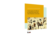 Thumbnail of The European handbook for teaching privacy and data protection at schools