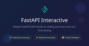 Thumbnail of FastAPI Interactive Tutorials - Learn FastAPI with Hands-on Coding