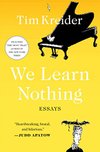 Cover of We Learn Nothing: Essays and Cartoons