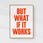 Thumbnail of But what if it works (Neon)