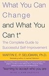 Cover of What You Can Change . . . And What You Can't*