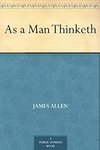 Cover of As a Man Thinketh