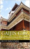 Cover of Gaijin Girl: More Stories of a Curly-Haired Sensei
