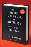 Cover of The Little Black Book of Innovation: How It Works, How to Do It