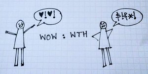 Thumbnail of What's your WOW:WTH ratio