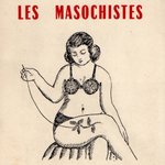 Thumbnail of The Masochists - A 1960 Study In Extreme Pain - Flashbak