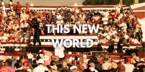 Thumbnail of This New World: The Trump Assassination Attempt and the State of Things