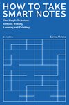 Cover of How to Take Smart Notes: One Simple Technique to Boost Writing, Learning and Thinking