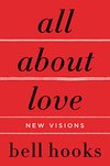 Cover of All About Love: New Visions