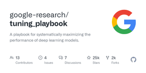 Thumbnail of GitHub - google-research/tuning_playbook: A playbook for systematically maximizing the performance of deep learning models.