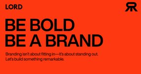 Thumbnail of LORD | BE BOLD BE A BRAND