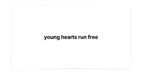 Thumbnail of young hearts run free