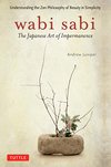 Cover of Wabi Sabi: The Japanese Art of Impermanence
