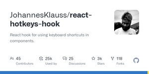 Thumbnail of GitHub - JohannesKlauss/react-hotkeys-hook: React hook for using keyboard shortcuts in components.