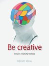 Cover of Be creative (Brilliant Little Ideas)
