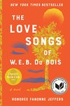 Cover of The Love Songs of W.E.B. Du Bois: An Oprah's Book Club Pick