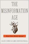 Thumbnail of The Misinformation Age: How False Beliefs Spread