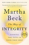 Cover of The Way of Integrity: Finding the Path to Your True Self