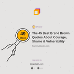Thumbnail of The 45 Best Brené Brown Quotes About Courage, Shame & Vulnerability
