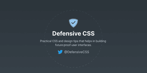 Thumbnail of Defensive CSS