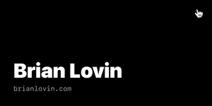 Thumbnail of Brian Lovin