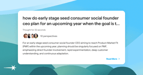 Thumbnail of how do early stage seed consumer social founder ceo plan for an upcoming year when the goal is to re...