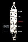 Cover of Amazon - How to Wrap Five Eggs: Traditional Japanese Packaging