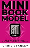 Cover of Mini Book Model: How to Write Your Big Ideas in Small Books (Author Models)