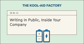 Thumbnail of Writing In Public, Inside Your Company